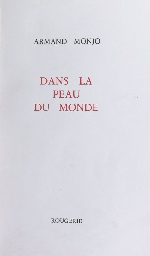 Couverture ebook de Dans la peau du monde, de Armand Monjo