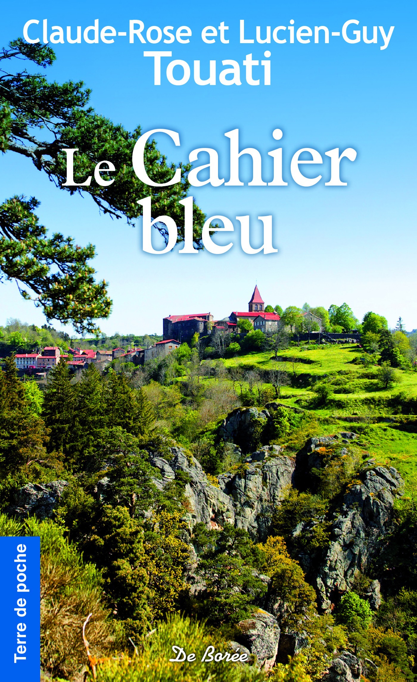 ebook cover of Le Cahier bleu, by Claude-rose Touati, Lucien-guy Touati
