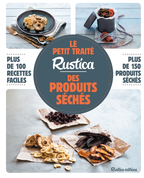 ebook cover of Le petit traité Rustica des produits séchés, by Caroline Guézille