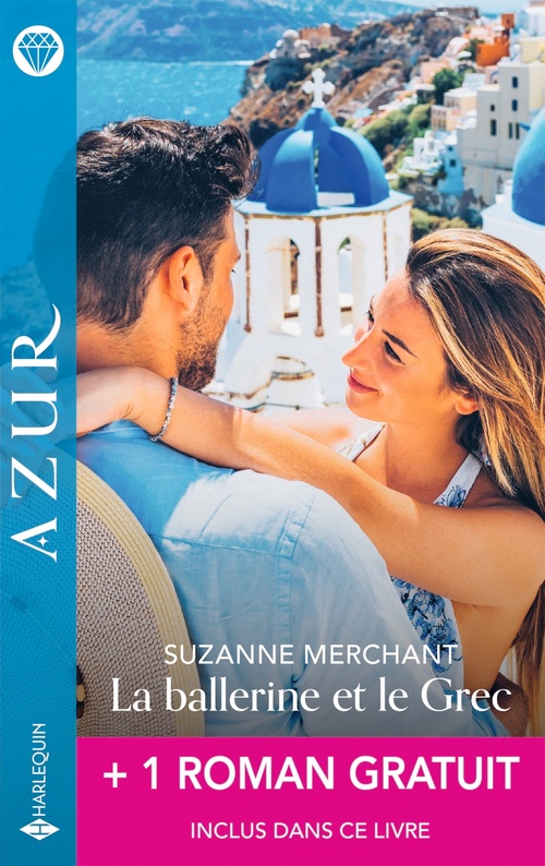 ebook cover of La ballerine et le Grec + 1 titre gratuit, by Suzanne Merchant, Kim Lawrence
