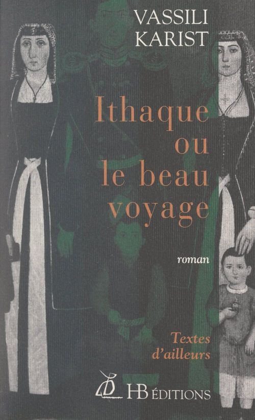 Couverture ebook de Ithaque ou le beau voyage, de Constantin Cavafy, Vassili Karist