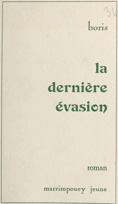 Couverture ebook de La dernière évasion, de Boris