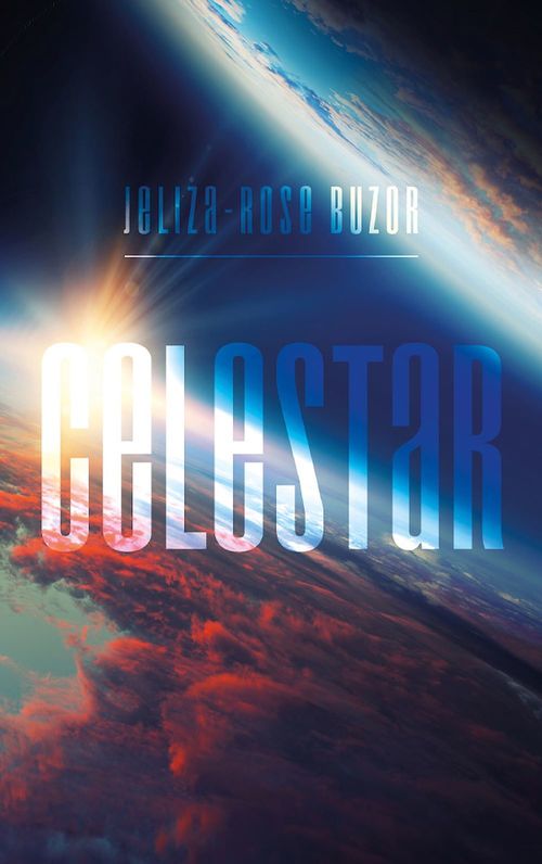 ebook cover of Celestar - Tome 1, by Jeliza-rose Buzor