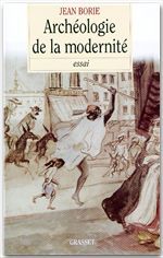 Couverture ebook de Archéologie de la modernité, de Jean Borie