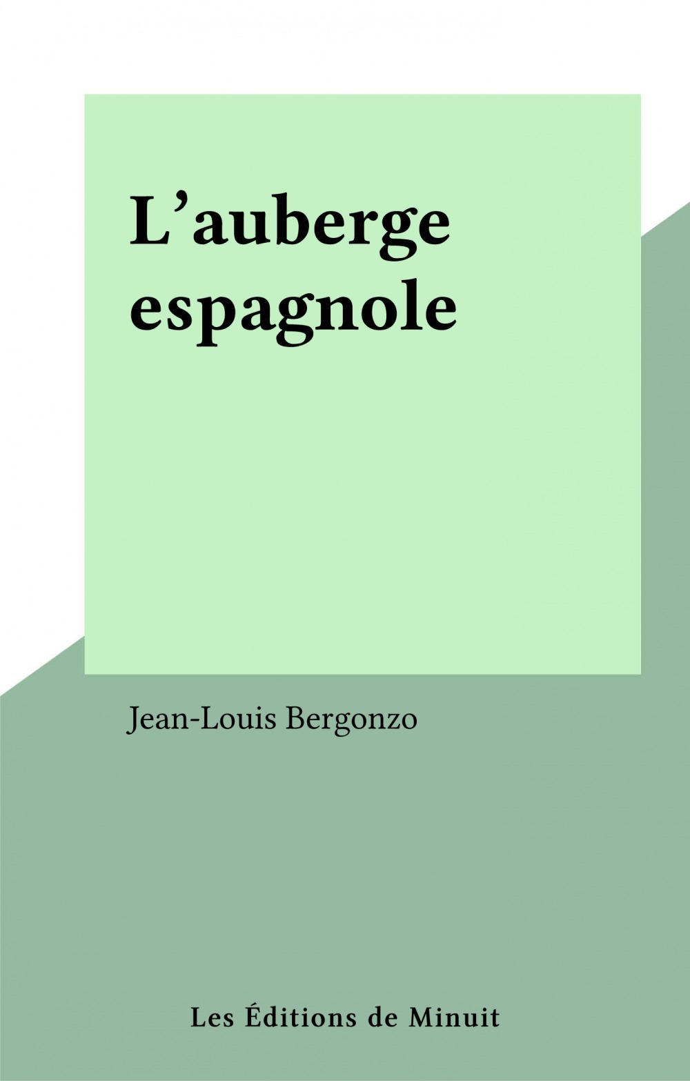 Couverture ebook de L'auberge espagnole, de Jean-Louis Bergonzo