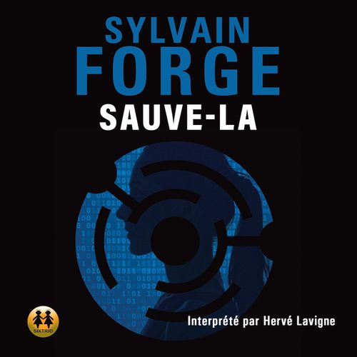 Couverture audiobook de Sauve-la, de Sylvain Forge