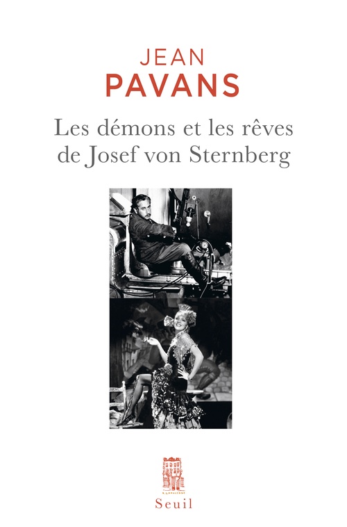 Couverture ebook de Les Démons et les rêves de Josef von Sternberg, de Jean Pavans