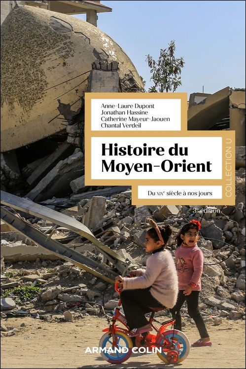 Couverture ebook de Histoire du Moyen-Orient - 3e éd., de Chantal Verdeil, Catherine Mayeur-Jaouen, Anne-Laure Dupont, Jonathan Hassine