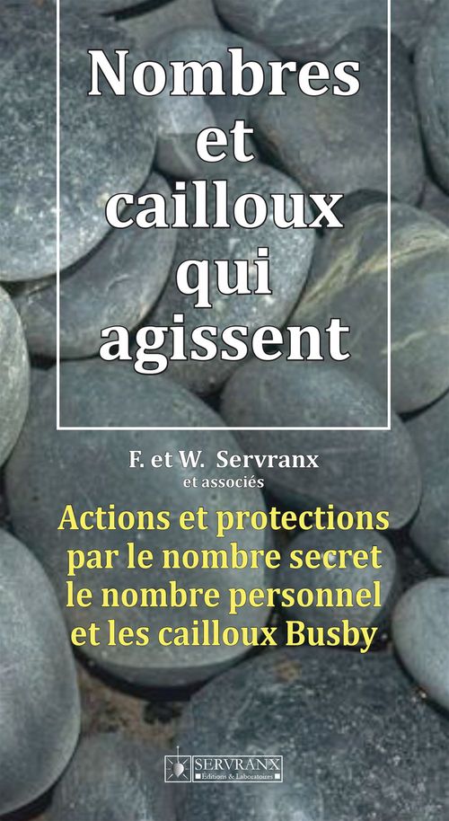 Couverture ebook de Nombres et cailloux qui agissent, de Servranx