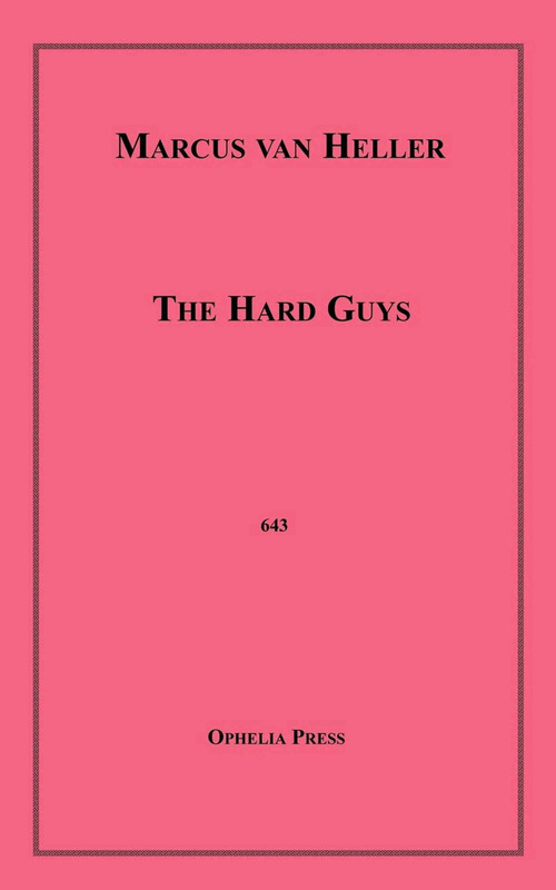 ebook cover of The Hard Guys, by Marcus Van Heller
