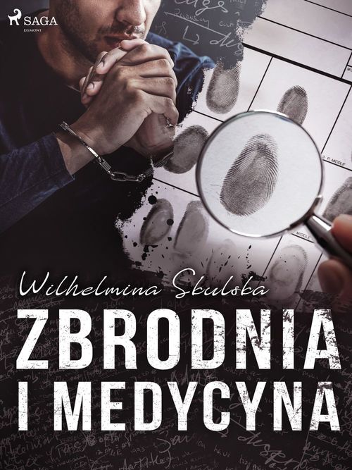 Couverture ebook de Zbrodnia i medycyna, de Wilhelmina Skulska