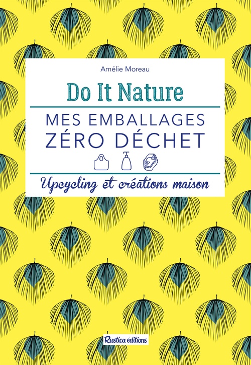 ebook cover of Mes emballages zéro déchet, by Amélie Moreau