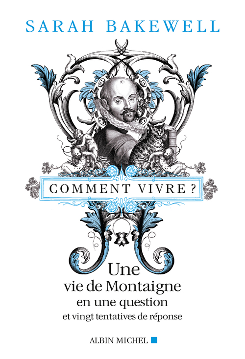 Couverture ebook de Comment vivre ?, de Sarah Bakewell