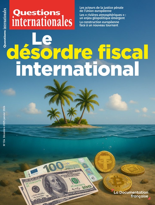 Couverture ebook de Le désordre fiscal international - N° 134, de Hélène Christodoulou, Eric Anceau, Lukasz Stankiewicz, Jean Onimus, Paul Dahan, Donatienne Sadicoult, L'Hocine Houanti, Jean-Luc Albert, Banggui Jin, Thierry Lambert, Frédéric Douet