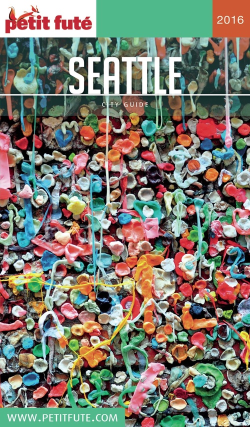 Couverture ebook de SEATTLE 2016 Petit Futé, de Collectif petit futé