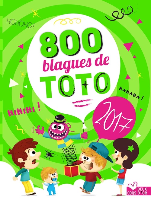 ebook cover of 800 blagues préférées de Toto 2017, by Collectif