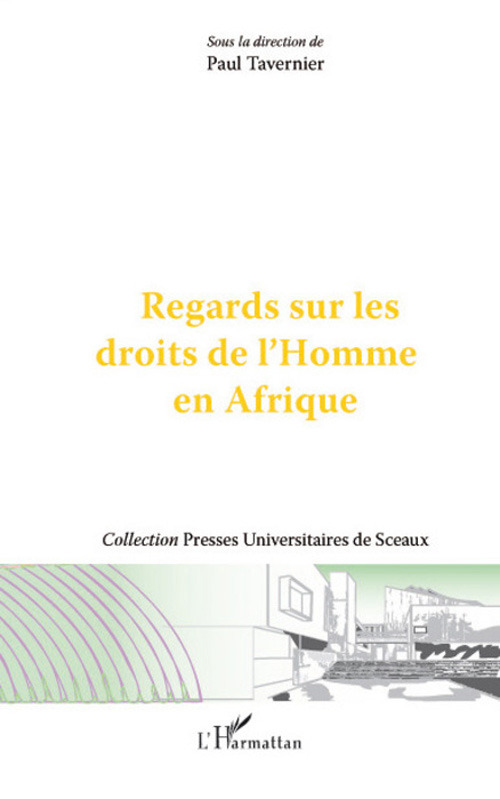 Couverture ebook de Regards sur les droits de l'Homme en Afrique, de Paul Tavernier