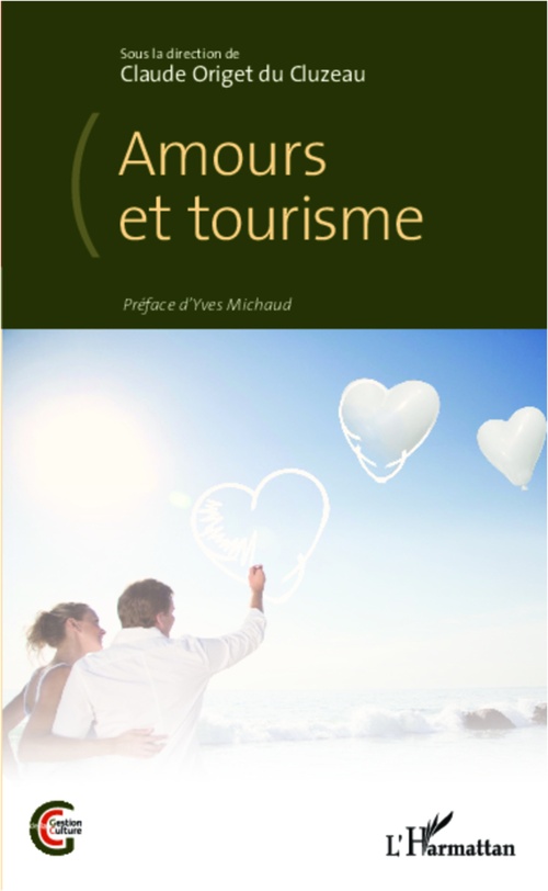 Couverture ebook de Amours et tourisme, de Claude Origet du cluzeau