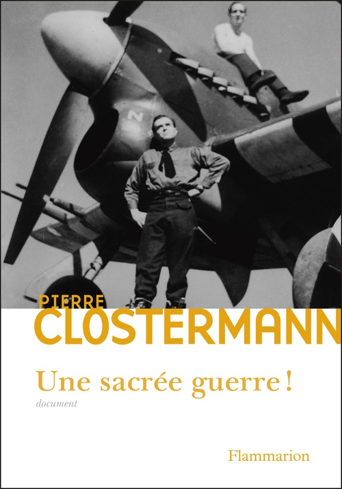ebook cover of Une sacrée guerre, by Costelle/Clostermann