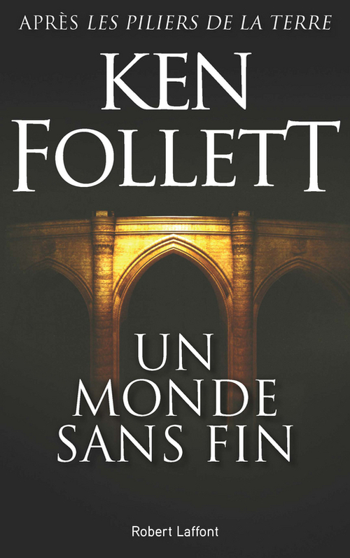 ebook cover of Un monde sans fin, by Ken Follett