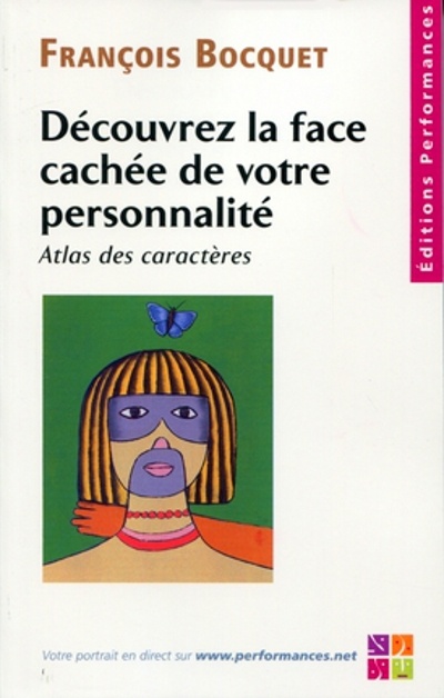 Couverture ebook de Découvrez la face cachée de votre personnalité, de François Bocquet