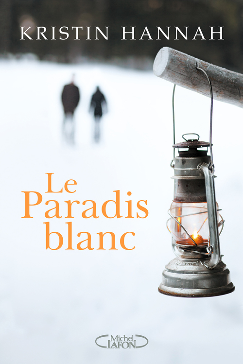 Couverture ebook de Le paradis blanc, de Kristin Hannah