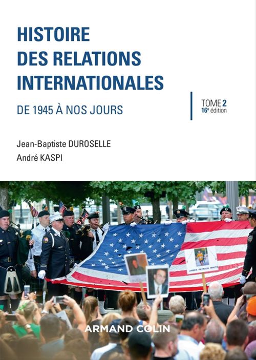 Couverture ebook de Histoire des relations internationales - 16e éd., de Jean-Baptiste Duroselle, André Kaspi