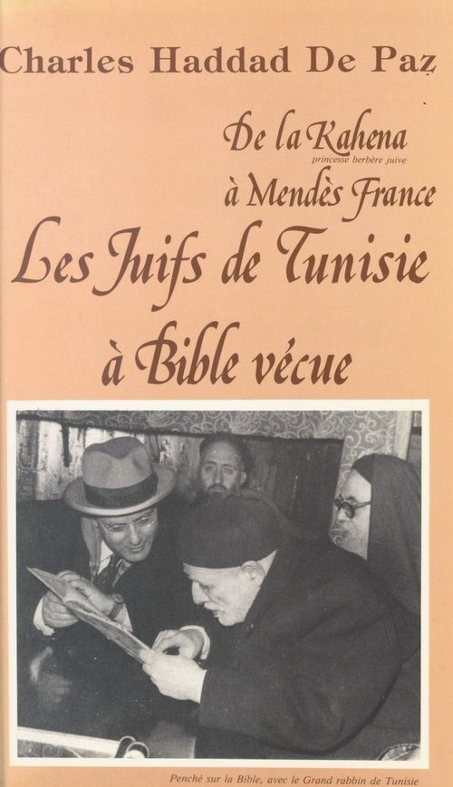 ebook cover of Les Juifs de Tunisie à Bible vécue, by Charles Haddad De Paz