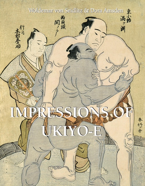Couverture ebook de Impressions of Ukiyo-E, de Dora Amsden, Woldemar Von seidlitz