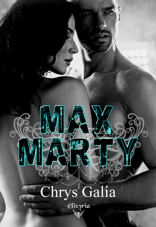 ebook cover of Max Marty, by Chrys Galia