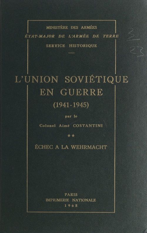 Couverture ebook de L'Union soviétique en guerre (2). Échec à la Wehrmacht, 1941-1945, de Aime Costantini