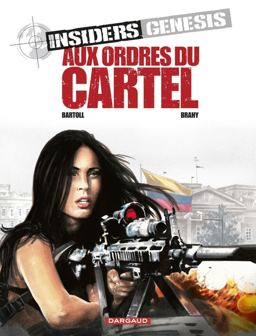 ebook cover of Insiders Genesis - Tome 4 - Aux ordres du Cartel, by Jean-Claude Bartoll, Luc Brahy, Renaud Garreta