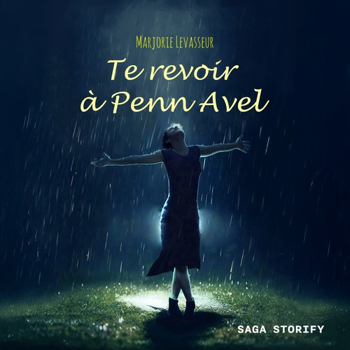 Couverture audiobook de Te revoir à Penn Avel, de Marjorie Levasseur