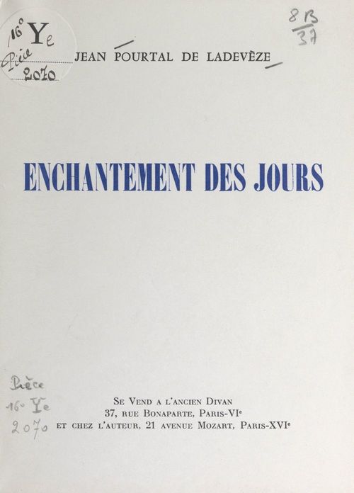ebook cover of Enchantement des jours, by Jean Pourtal De Ladeveze