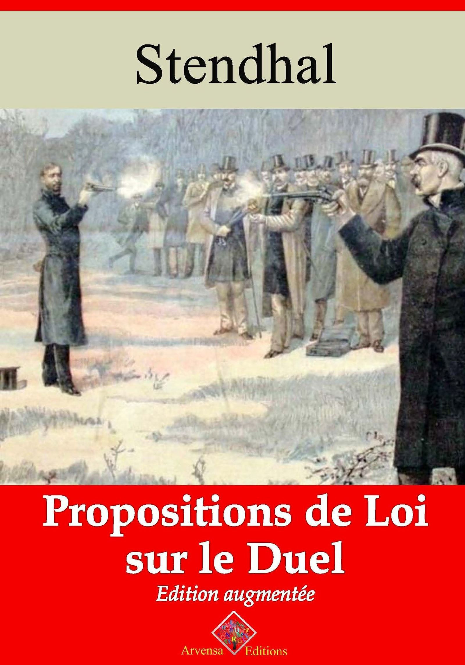 Couverture ebook de Propositions de loi sur le duel - suivi d'annexes, de Stendhal