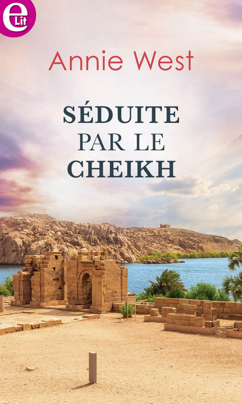 ebook cover of Séduite par le cheikh, by Annie West