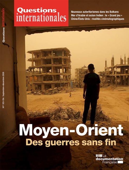 ebook cover of Questions Internationales : Moyen-Orient : des guerres sans fin - n°103/104, by Revue Questions Internationales
