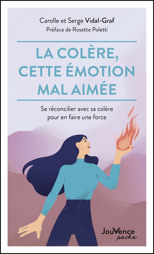 Couverture ebook de La colère, cette émotion mal aimée, de Carolle Vidal-graf, Serge Vidal-graf