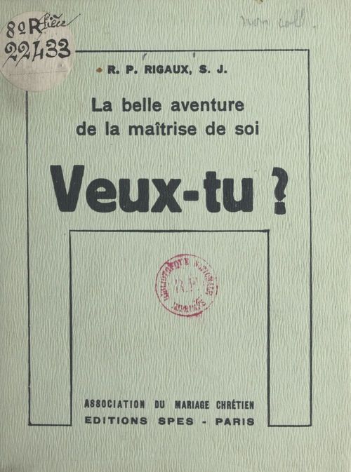 ebook cover of La belle aventure de la maîtrise de soi, by Maurice Rigaux