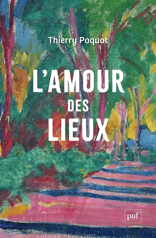 Couverture ebook de L'amour des lieux, de Thierry Paquot