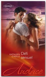 Couverture ebook de Défi sensuel, de Kathleen O'reilly