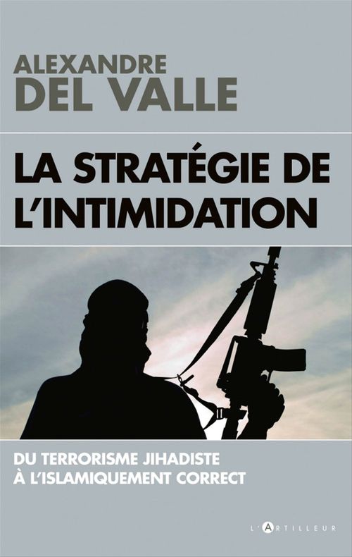 ebook cover of La stratégie de l'intimidation, by Alexandre Del Valle
