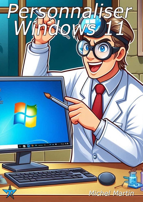 Couverture ebook de Personnaliser Windows 11, de Michel Martin
