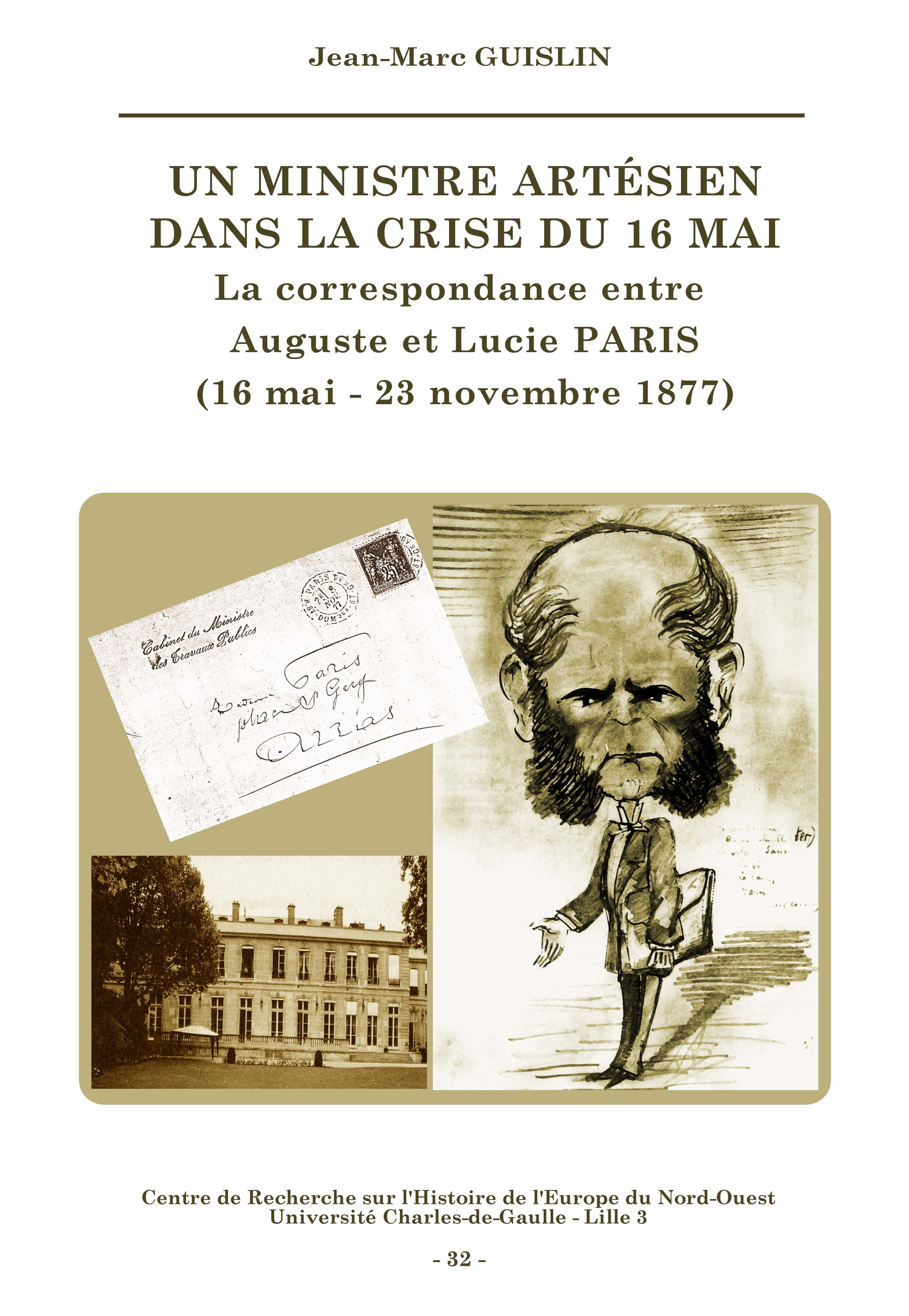 ebook cover of Un ministre artésien dans la crise du 16 mai, by Jean-Marc Guislin