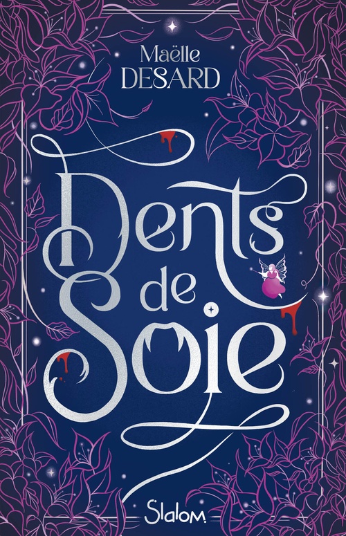 Couverture ebook de Dents de soie, de Maëlle Desard