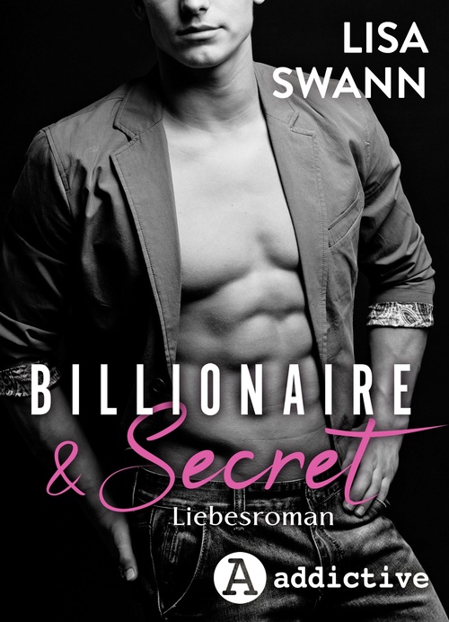 Couverture ebook de Billionaire & Secret, de Lisa Swann