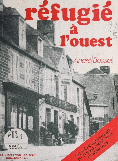 ebook cover of Réfugié à l'Ouest, by Andre Bosset