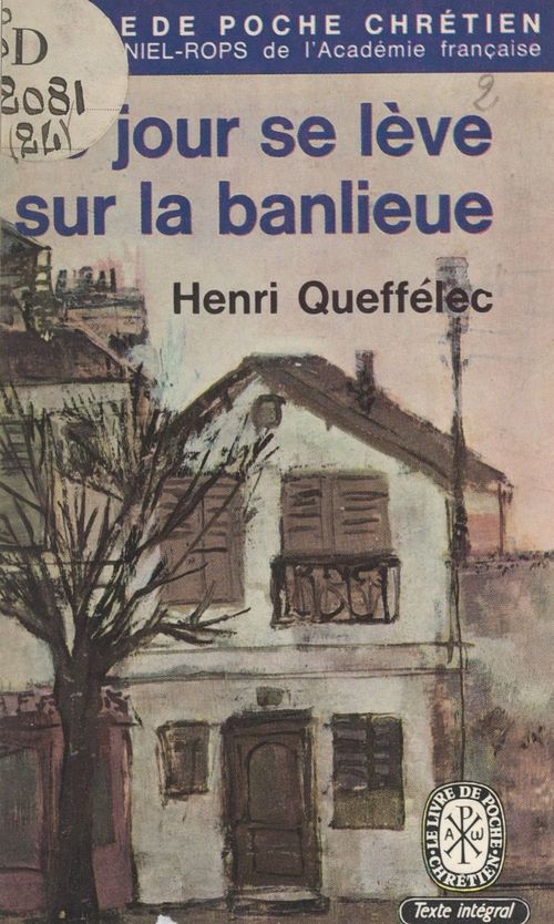 Couverture ebook de Le jour se lève sur la banlieue, de Henri Queffélec