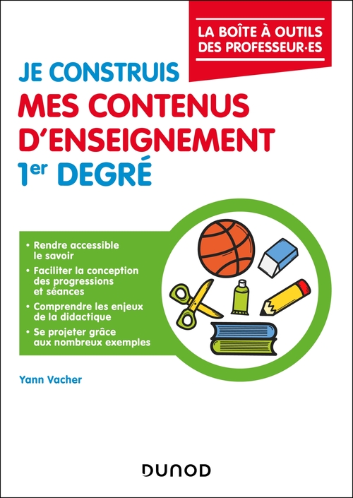 Couverture ebook de Je construis mes contenus d'enseignement 1er degré, de Yann Vacher