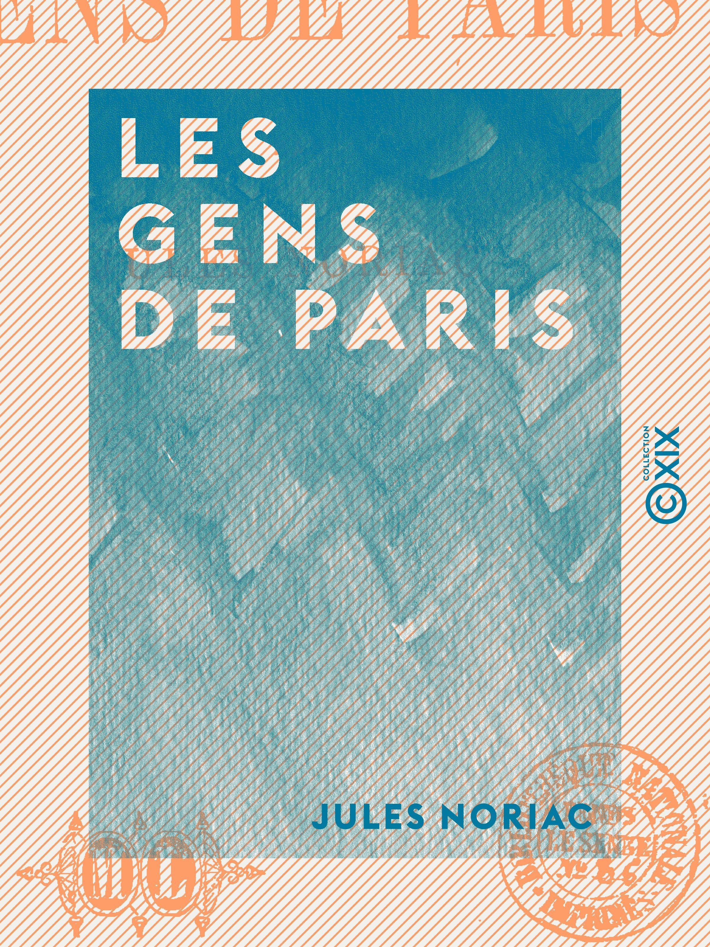 ebook cover of Les Gens de Paris, by Jules Noriac